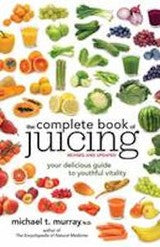 Complete Book Of Juicing