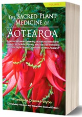 Sacred Plant Medicine of Aotearoa