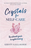 Crystals for Self Care