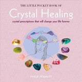 Little Pocket Book of Crystal Healing