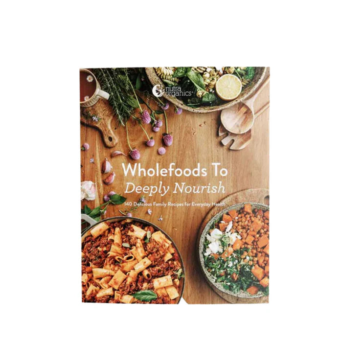 Wholefoods To Deeply Nourish