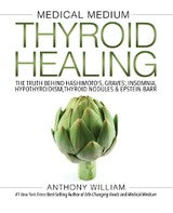 Medical Medium Thyroid Healing