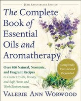 The Complete Book Of Essential Oils