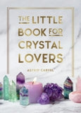 Little Book For Crystal Lovers